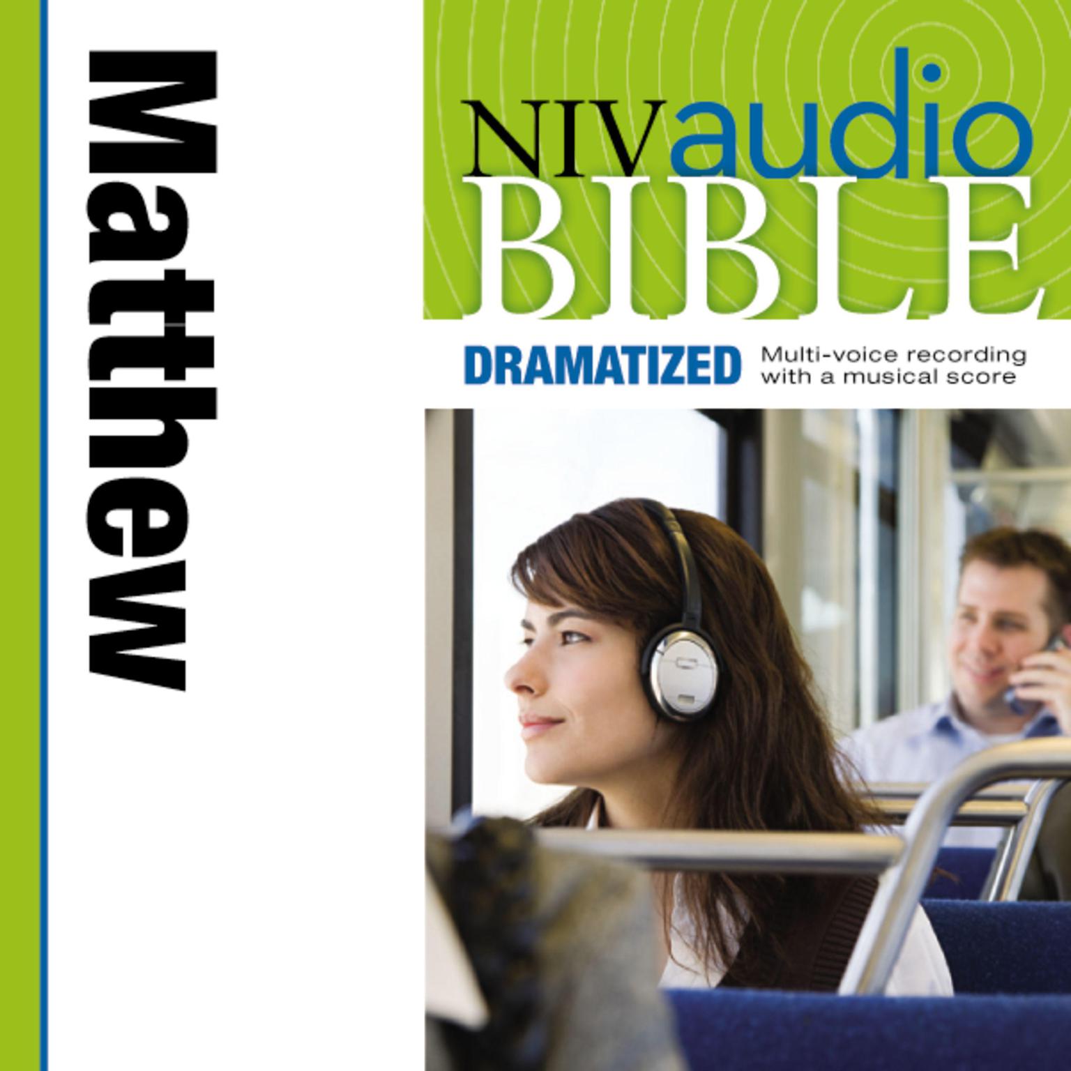 Dramatized Audio Bible - New International Version, NIV: (29) Matthew Audiobook, by Zondervan