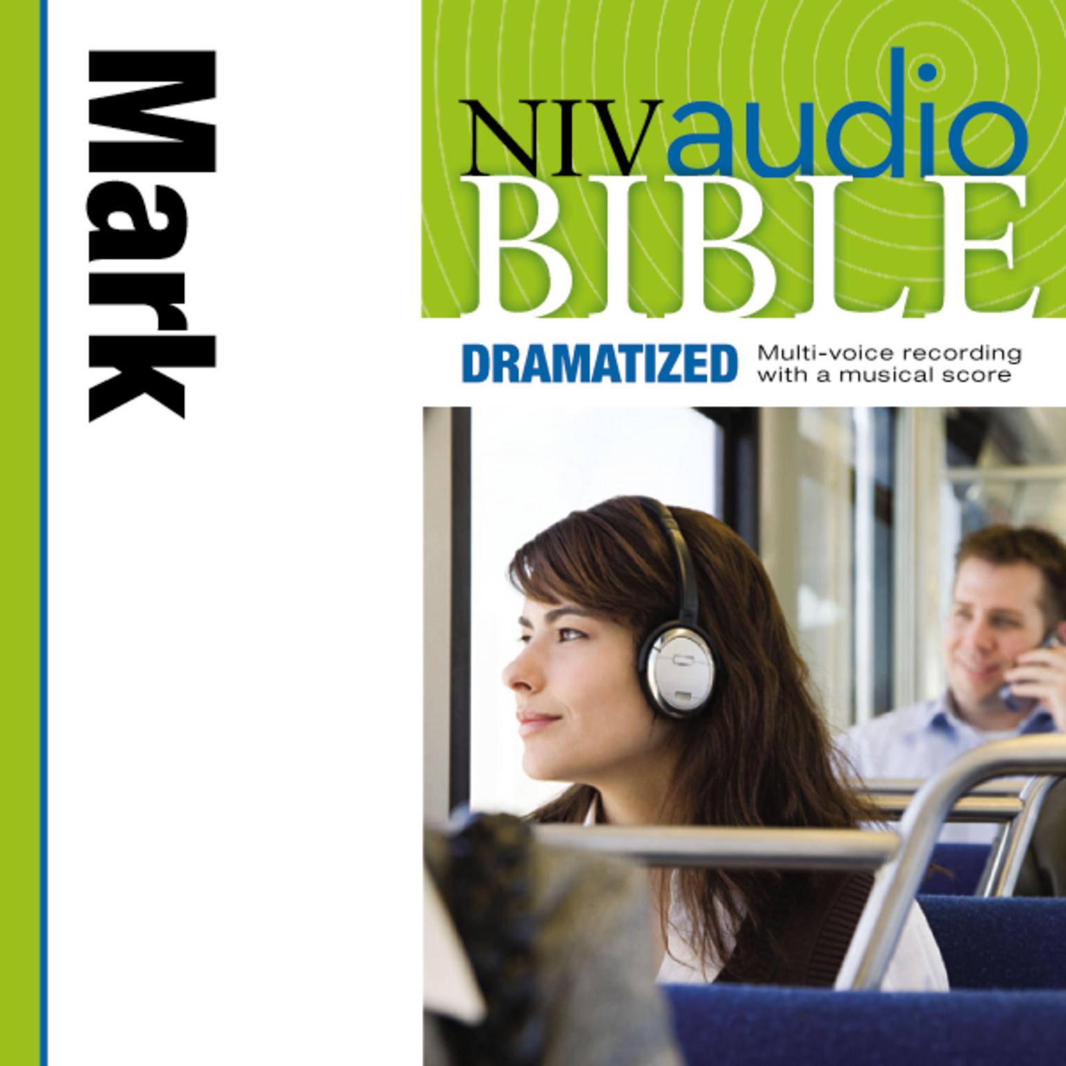 Dramatized Audio Bible - New International Version, NIV: (30) Mark Audiobook, by Zondervan
