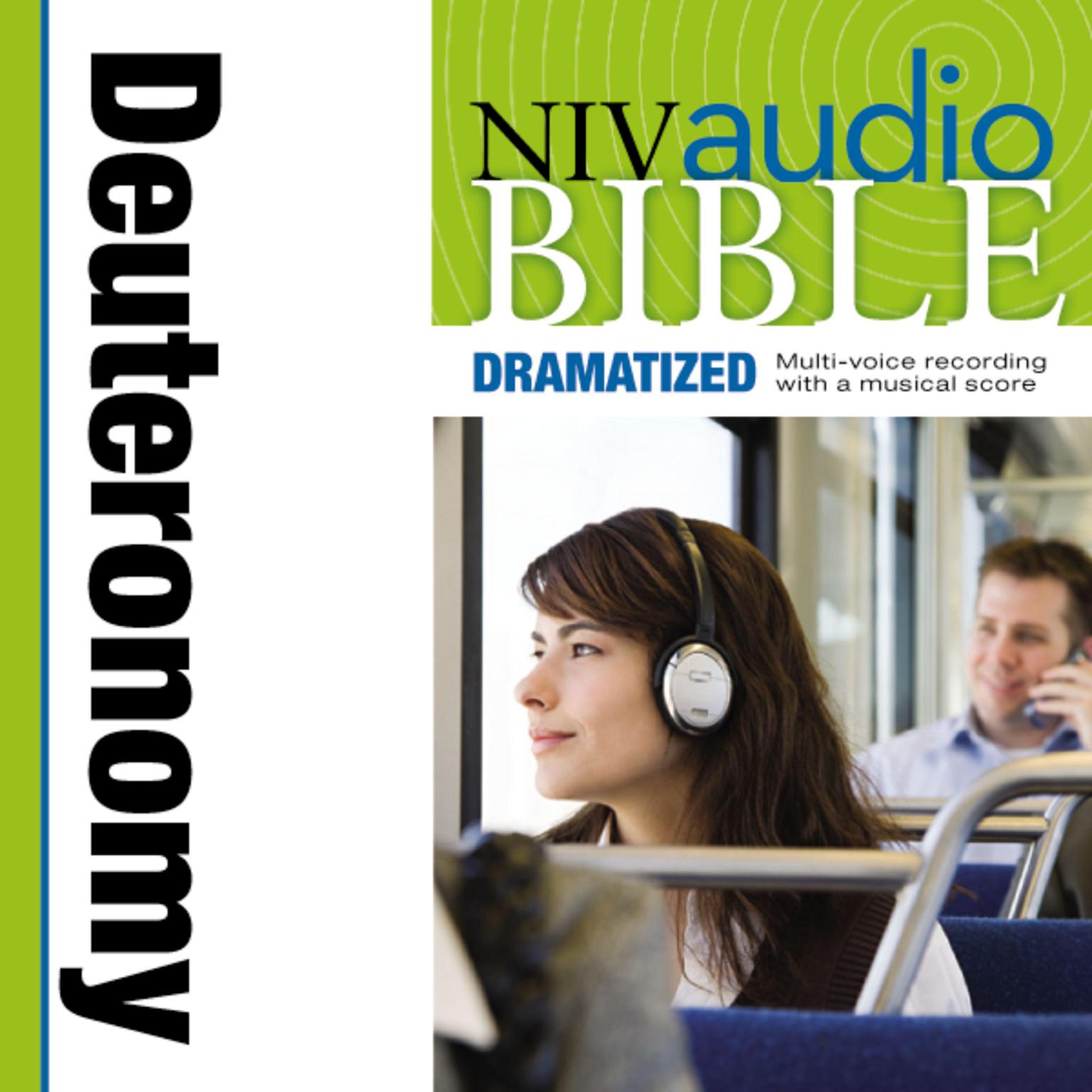 Dramatized Audio Bible - New International Version, NIV: (05) Deuteronomy Audiobook, by Zondervan