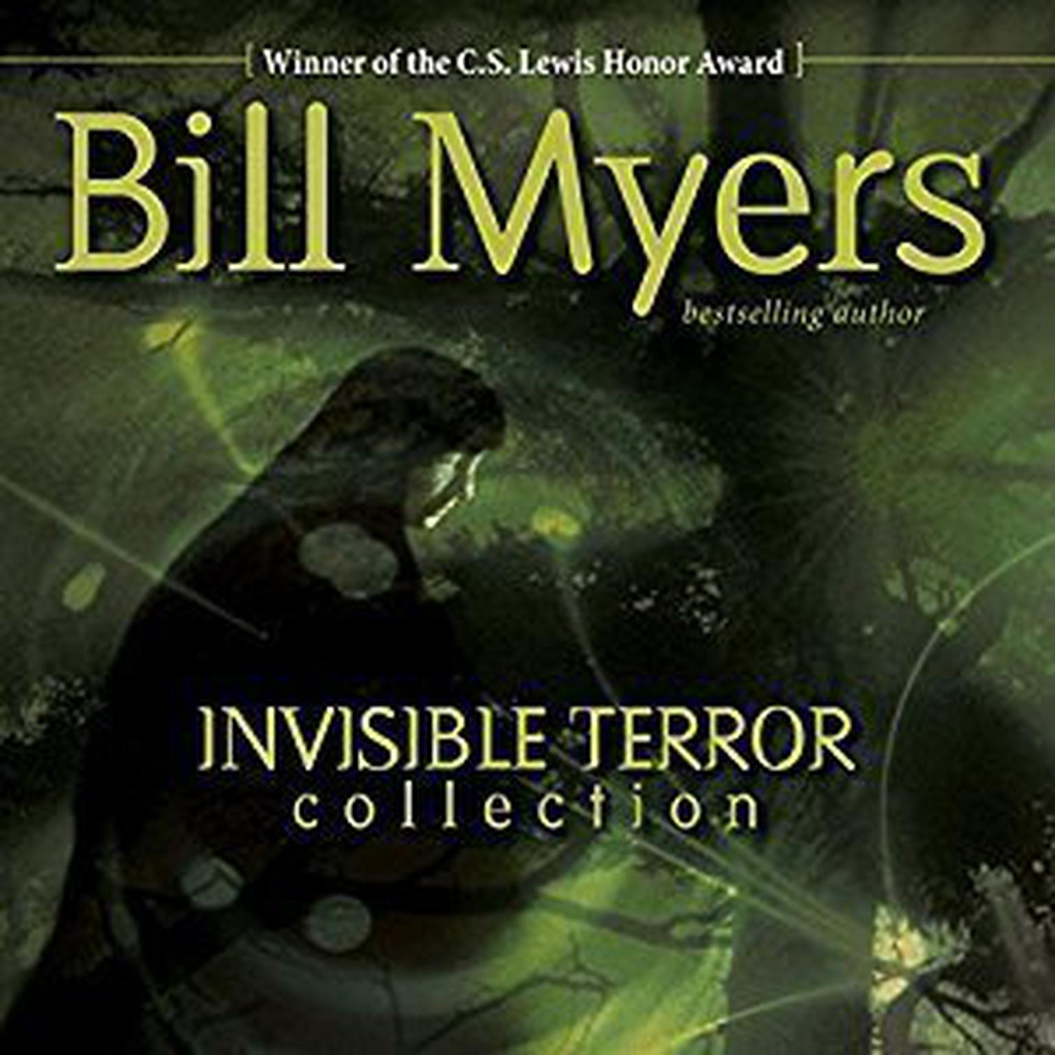 Invisible Terror Collection: The Guardian Audiobook, by Bill Myers