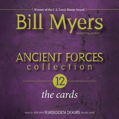 Ancient Forces Collection: The Cards Audiobook, by 