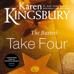The Baxters Take Four Audiobook, by Karen Kingsbury