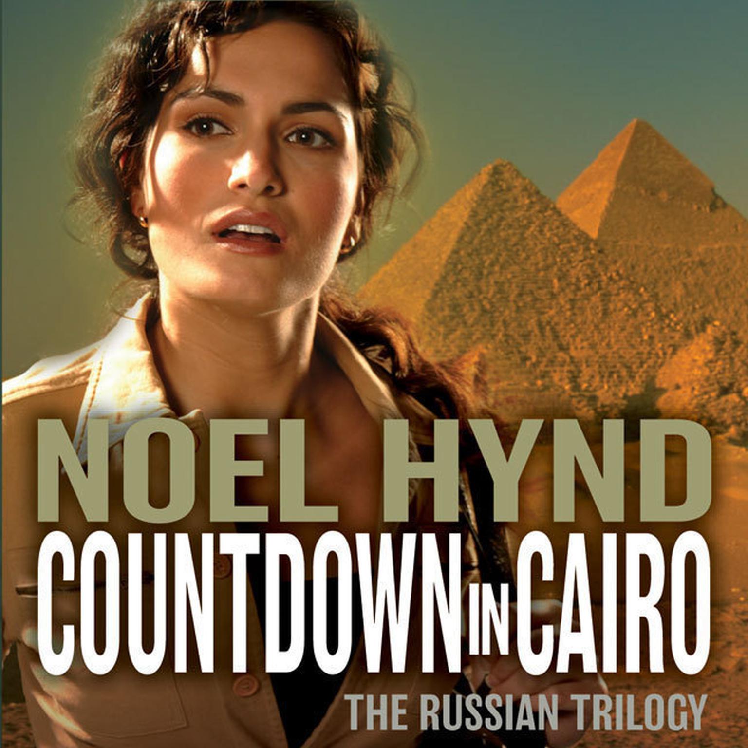 Countdown in Cairo Audiobook, by Noel Hynd