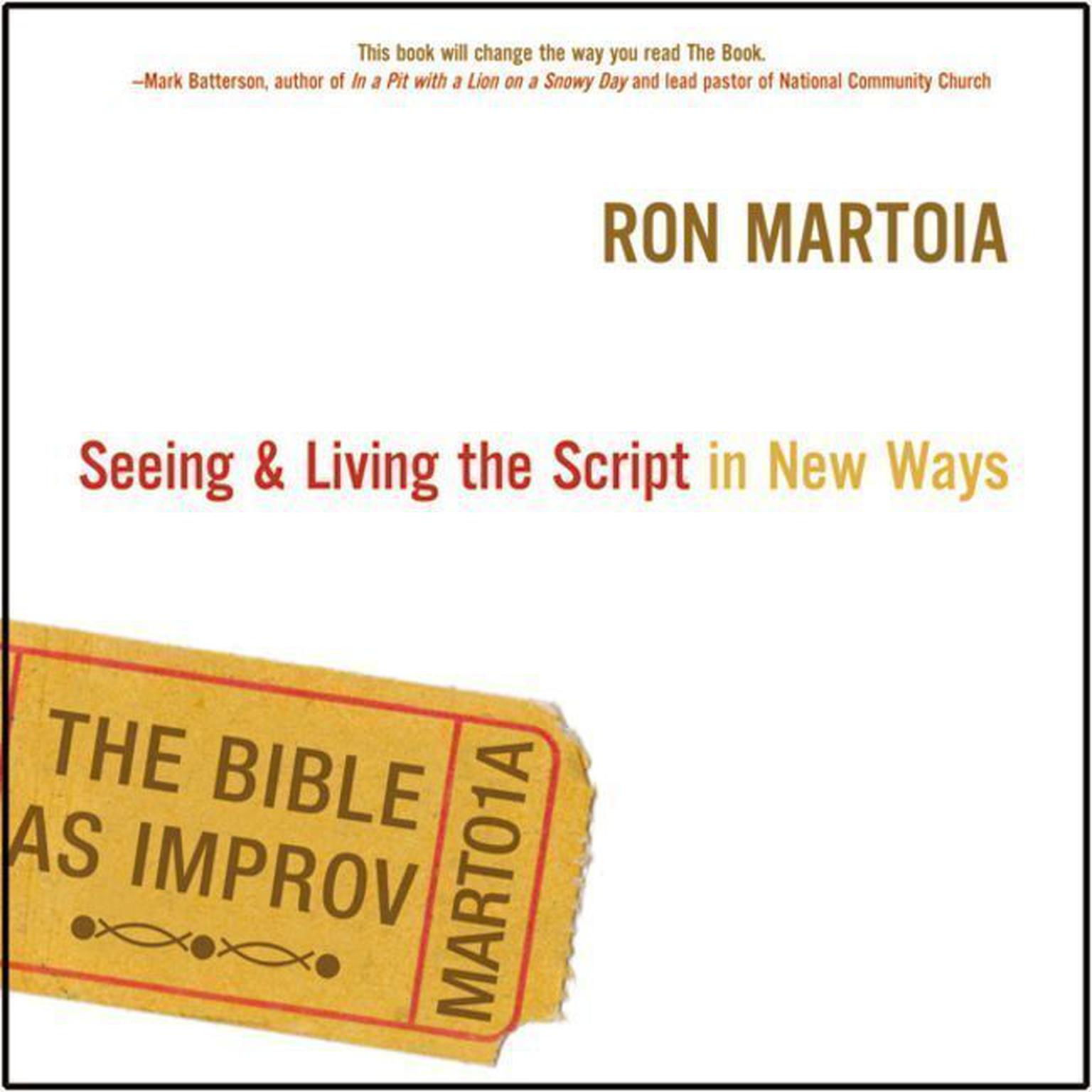 The Bible as Improv Audiobook, by Ron Martoia