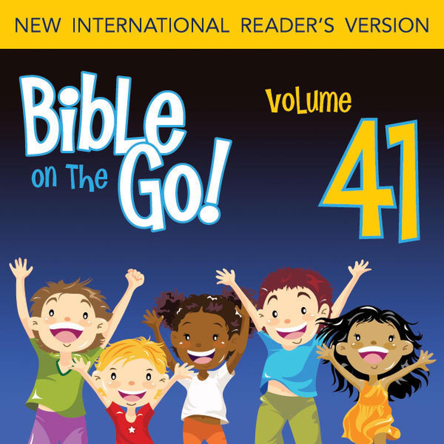 Bible on the Go Audio Bible - New International Readers Version, NIrV: Vol. 41 The Last Supper; Judas Hands Jesus Over; Peters Denial; Jesus and Pilate (John 13; Mark 14; Matthew 27; Luke 23): The Last Supper; Judas Hands Jesus Over; Peter’s Denial; Jesus and Pilate Audiobook, by Zondervan