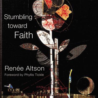 Stumbling toward Faith Audiobook, by Renee N. Altson