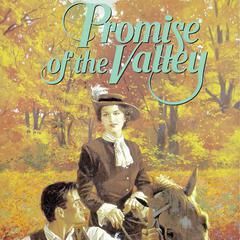 Promise of the Valley Audiobook, by Jane Peart