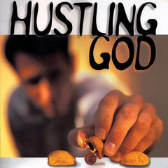 Hustling God: Why We Work So Hard for What God Wants to Give Audiobook, by M. Craig Barnes