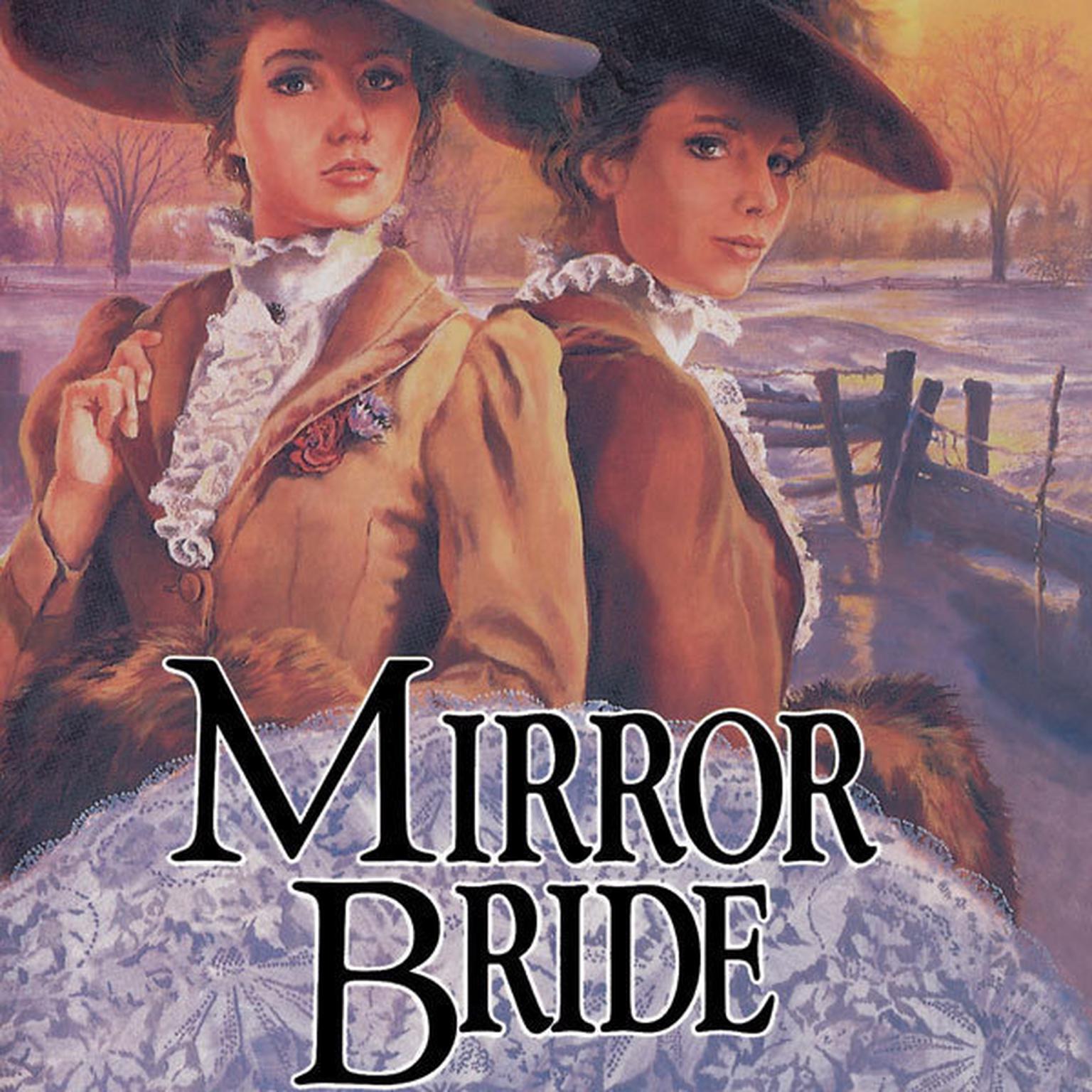 Mirror Bride Audiobook, by Jane Peart