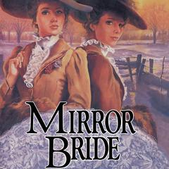 Mirror Bride Audiobook, by Jane Peart