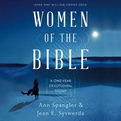 Women of the Bible: A One-Year Devotional Study Audiobook, by Ann Spangler