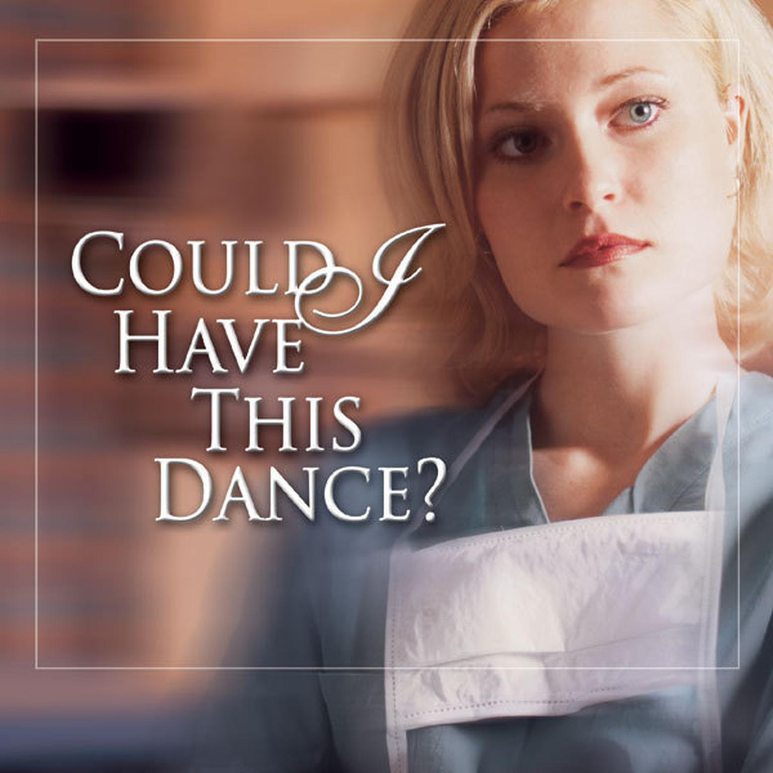 Could I Have This Dance? Audiobook, by Harry Kraus