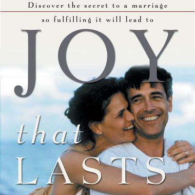 Joy That Lasts Audiobook, by Gary Smalley