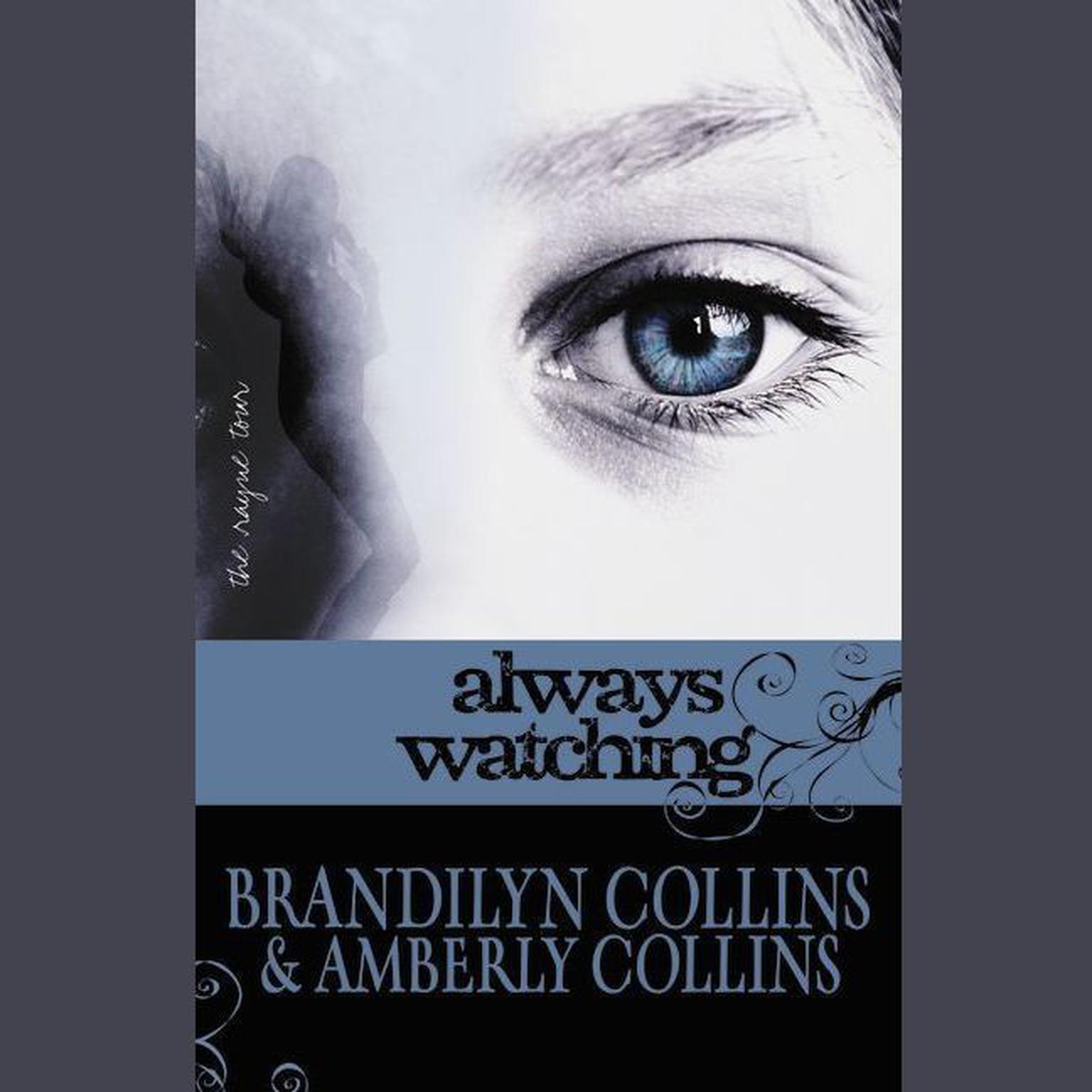 Always Watching Audiobook, by Brandilyn Collins