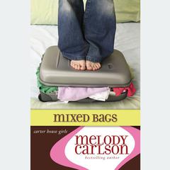 Mixed Bags Audiobook, by Melody Carlson
