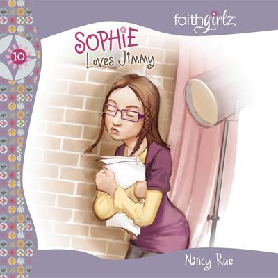 Sophie Loves Jimmy Audiobook, by Nancy N. Rue
