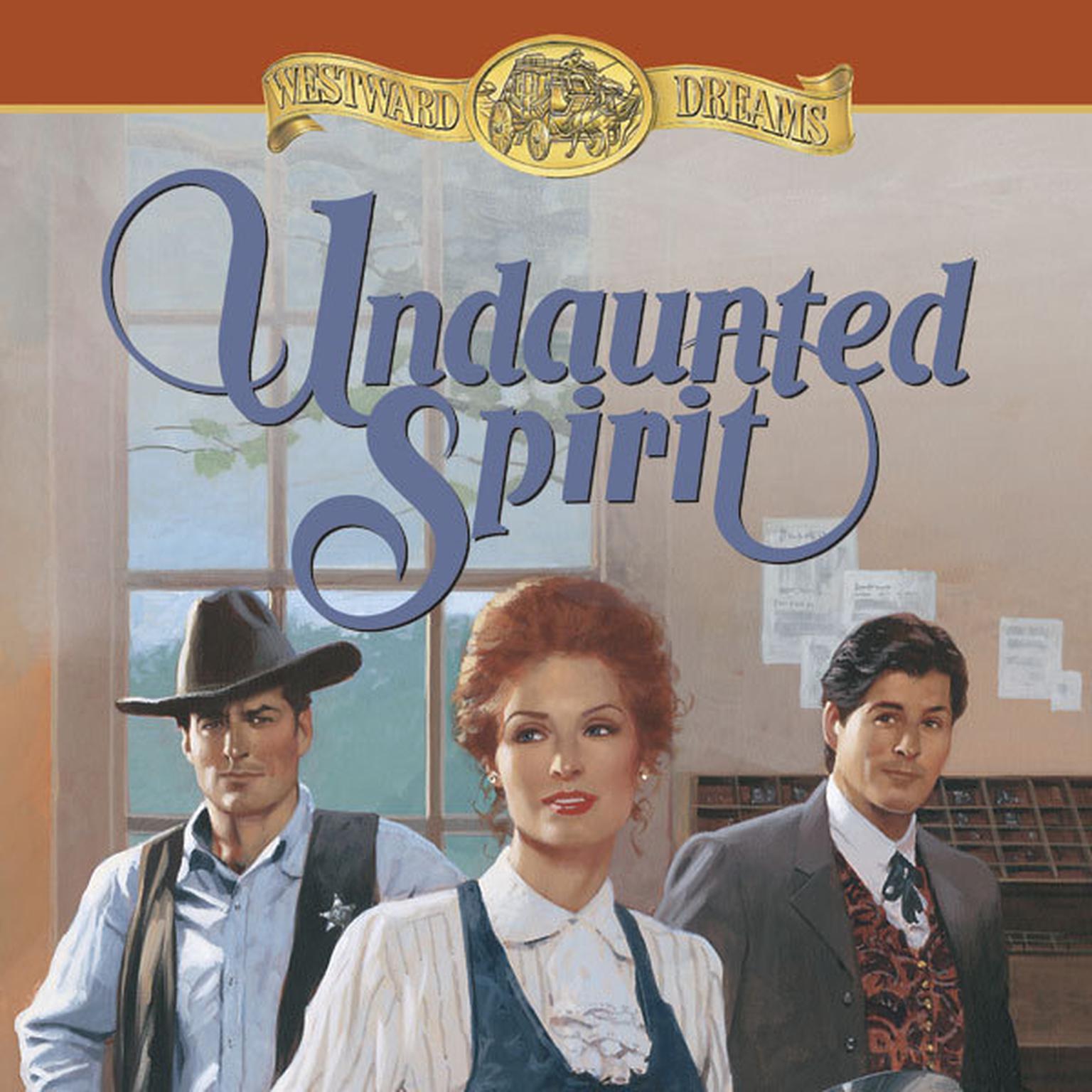 Undaunted Spirit: Book 5 Audiobook, by Jane Peart