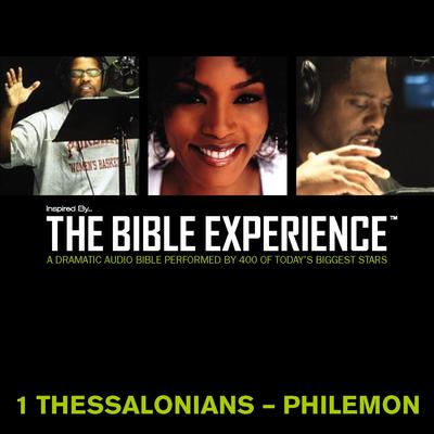 Inspired By … The Bible Experience Audio Bible - Todays New International Version, TNIV: (37) 1 and 2 Thessalonians, 1 and 2 Timothy, Titus, and Philemon Audiobook, by Zondervan