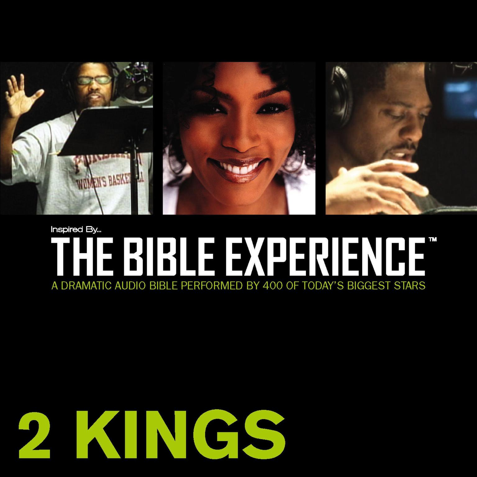 Inspired By … The Bible Experience Audio Bible - Todays New International Version, TNIV: (11) 2 Kings Audiobook, by Zondervan