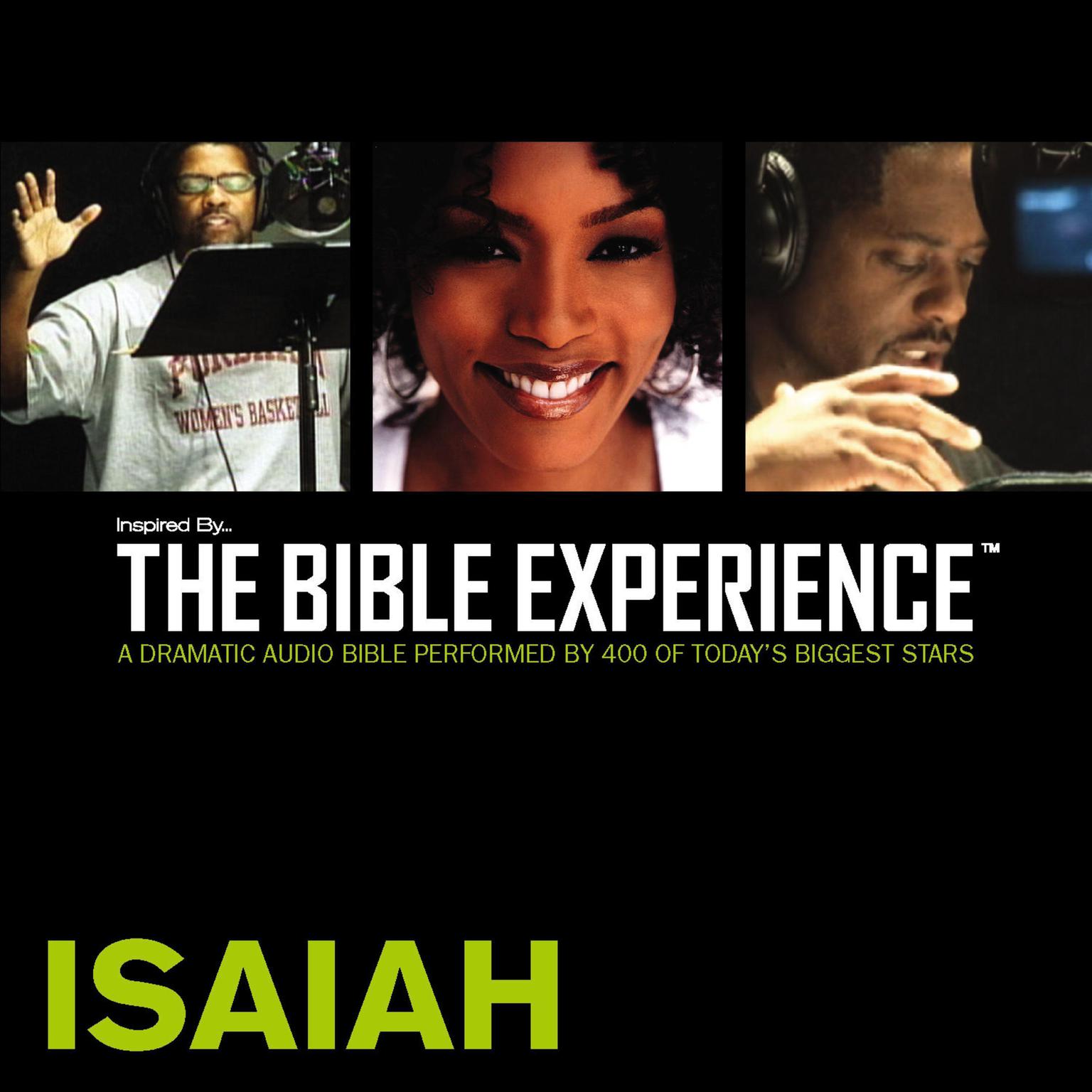 Inspired By … The Bible Experience Audio Bible - Todays New International Version, TNIV: (21) Isaiah Audiobook, by Zondervan
