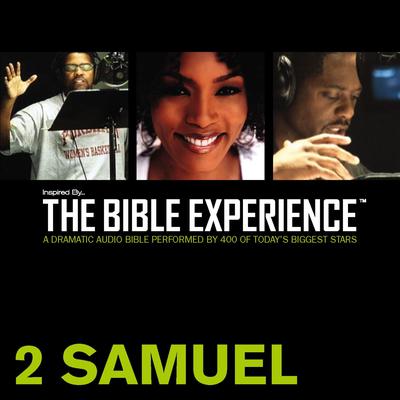 Inspired By … The Bible Experience Audio Bible - Todays New International Version, TNIV: (09) 2 Samuel Audiobook, by Zondervan