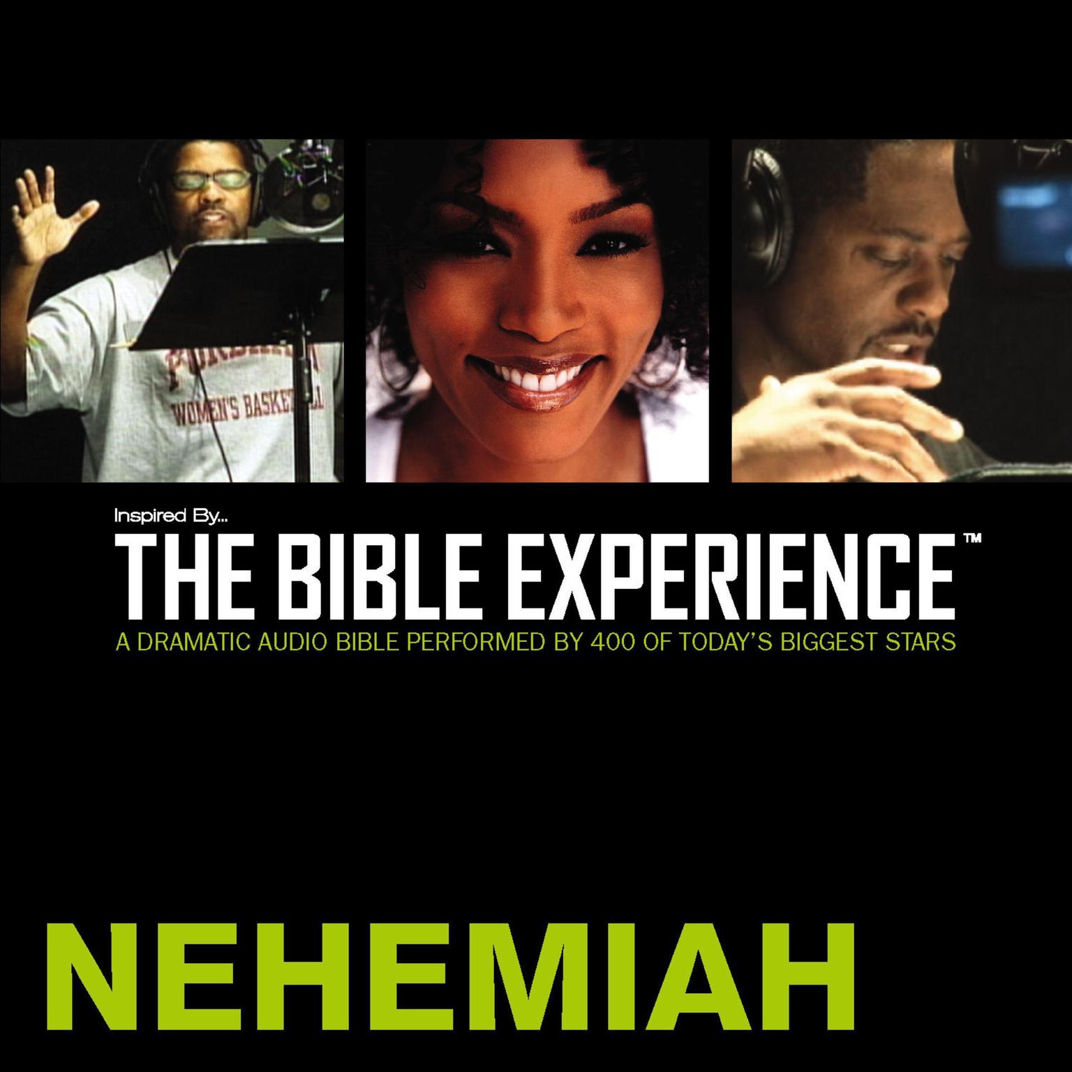Inspired By … The Bible Experience Audio Bible - Todays New International Version, TNIV: (15) Nehemiah Audiobook, by Zondervan