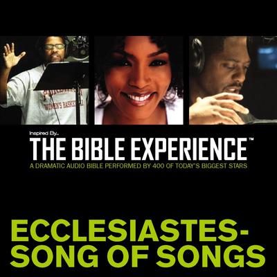 Inspired By … The Bible Experience Audio Bible - Todays New International Version, TNIV: (20) Ecclesiastes and Song of Songs Audiobook, by Zondervan