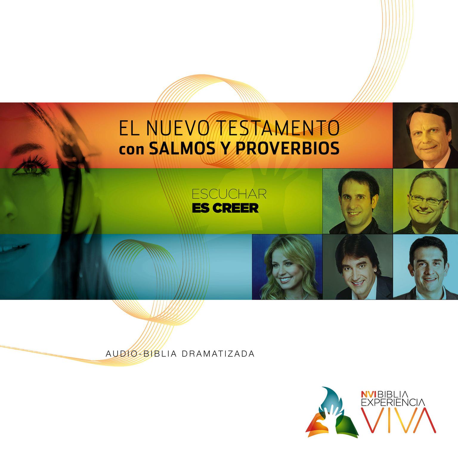 NVI Biblia Experiencia Viva, Nuevo Testamento con Salmos y Proverbios Audiobook, by Zondervan