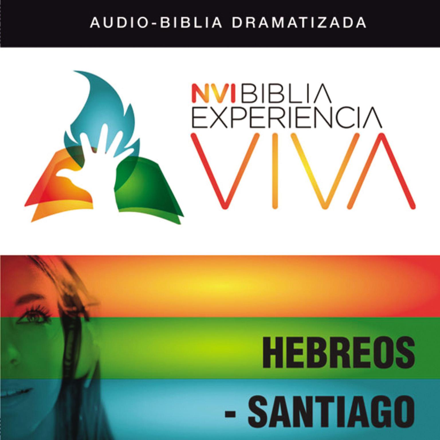NVI Biblia Experiencia Viva: Hebreos-Santiago Audiobook, by Zondervan