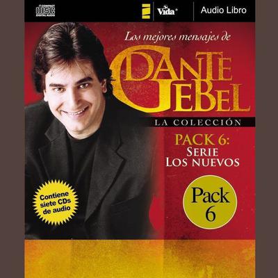 Serie los nuevos: Los mejores mensajes de Dante Gebel Audiobook, by Dante Gebel