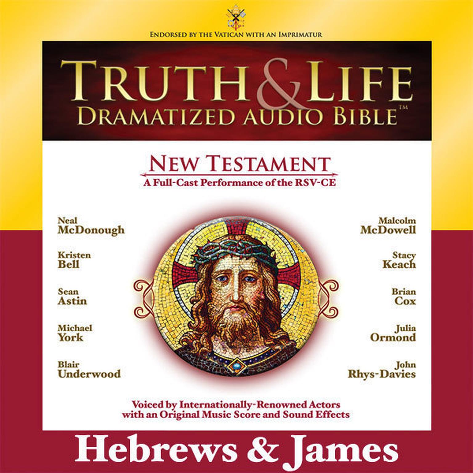 RSV, Truth and Life Dramatized Audio Bible New Testament: Hebrews and James, Audio Download Audiobook