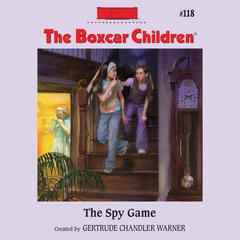 The Spy Game Audiobook, by Gertrude Chandler Warner