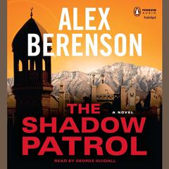 The Shadow Patrol Audiobook, by Alex Berenson
