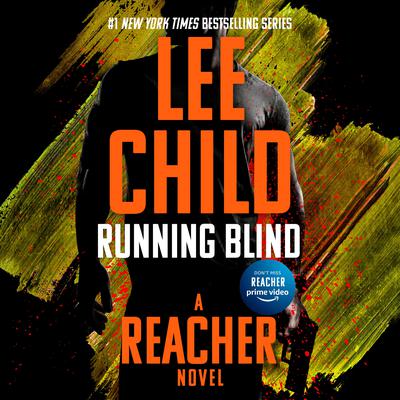 Running Blind: A Jack Reacher Novel Audiobook, by 