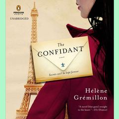 The Confidant: A Novel Audiobook, by Hélène Grémillon