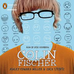 Colin Fischer Audiobook, by Ashley Edward Miller