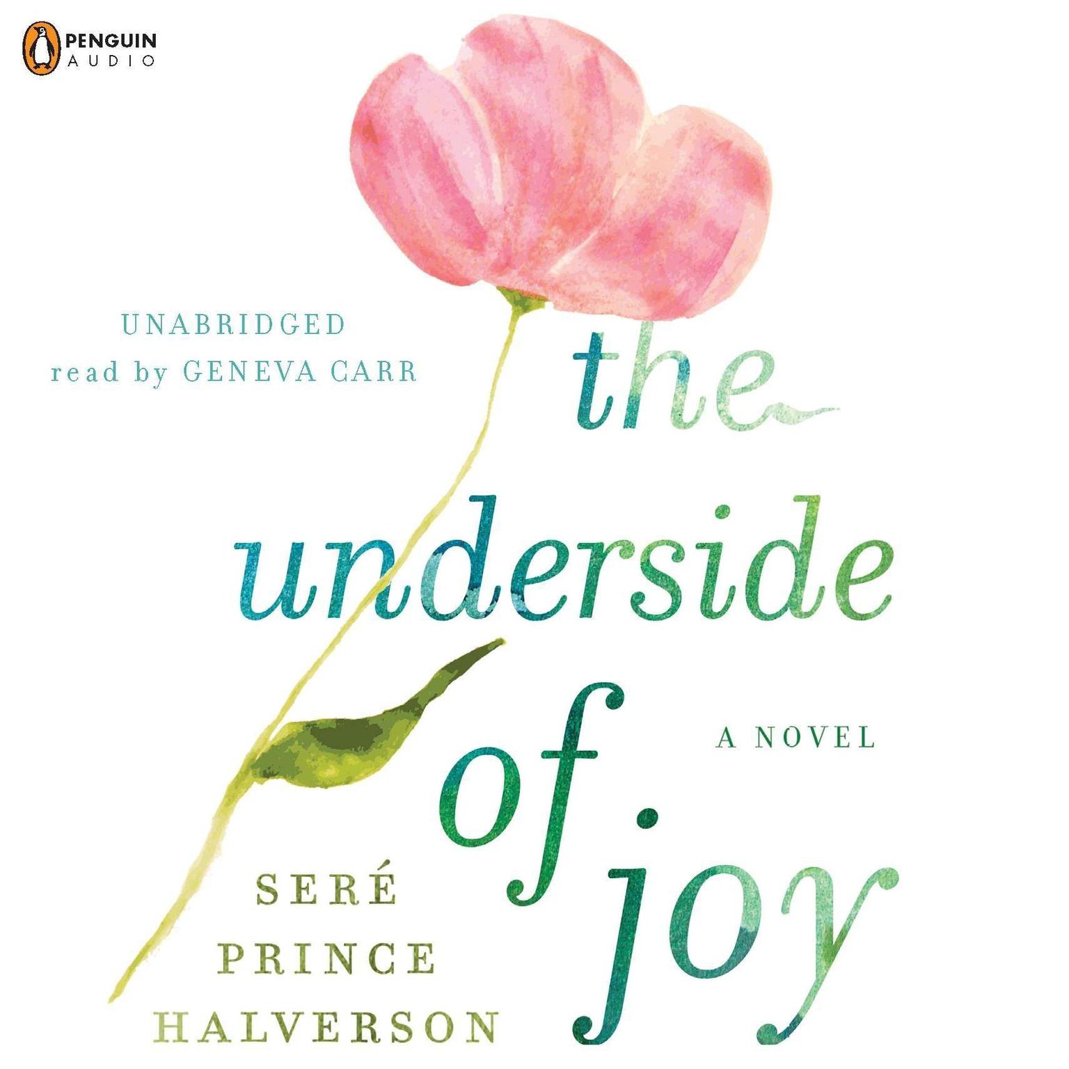 The Underside of Joy Audiobook, by Seré Prince Halverson