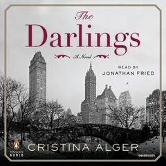 The Darlings: A Novel Audiobook, by Cristina Alger