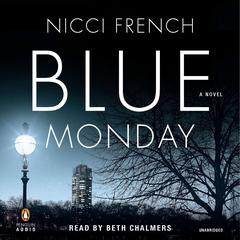 Blue Monday: A Frieda Klein Mystery Audiobook, by 