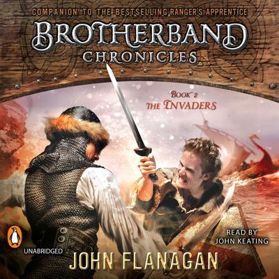 The Invaders: Brotherband Chronicles, Book 2 Audiobook, by 