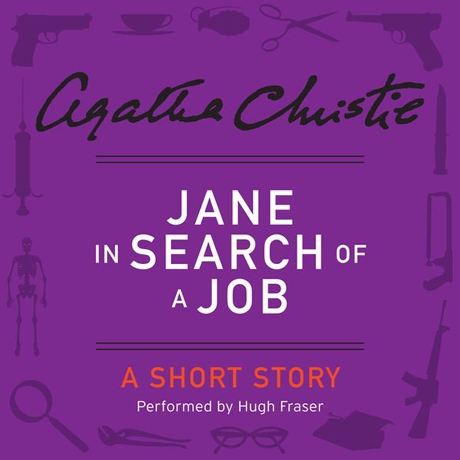 Jane in Search of a Job: A Short Story Audiobook, by Agatha Christie