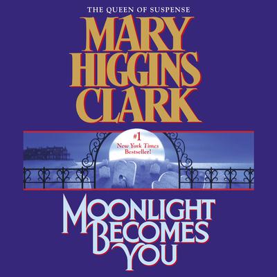 Moonlight Becomes You Audiobook, by 