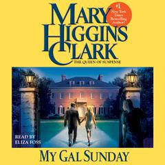 My Gal Sunday: Henry and Sunday Stories Audiobook, by Mary Higgins Clark