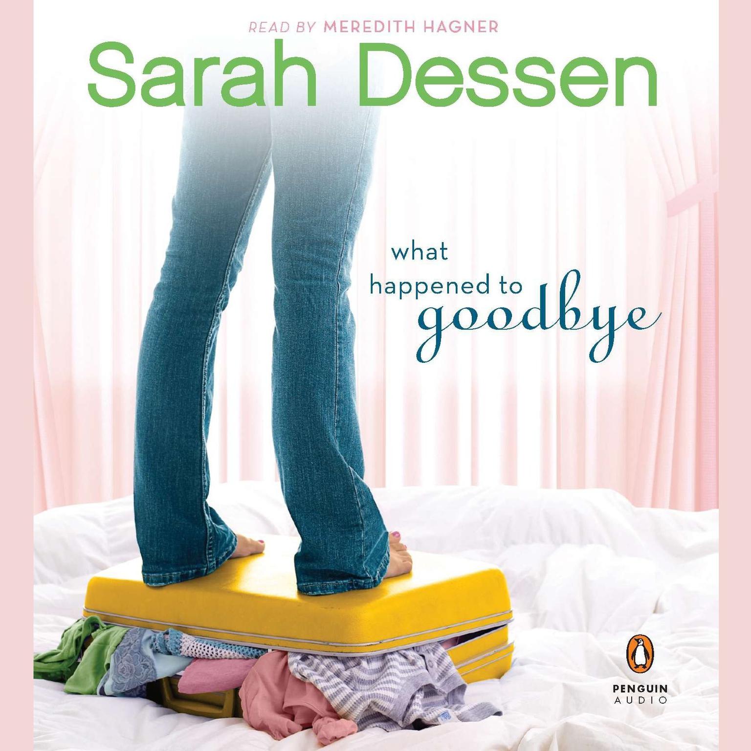 What Happened to Goodbye Audiobook, by Sarah Dessen
