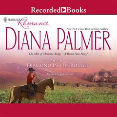 Diamond in the Rough Audiobook, by Diana Palmer