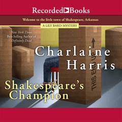 Shakespeare's Champion Audiobook, by Charlaine Harris