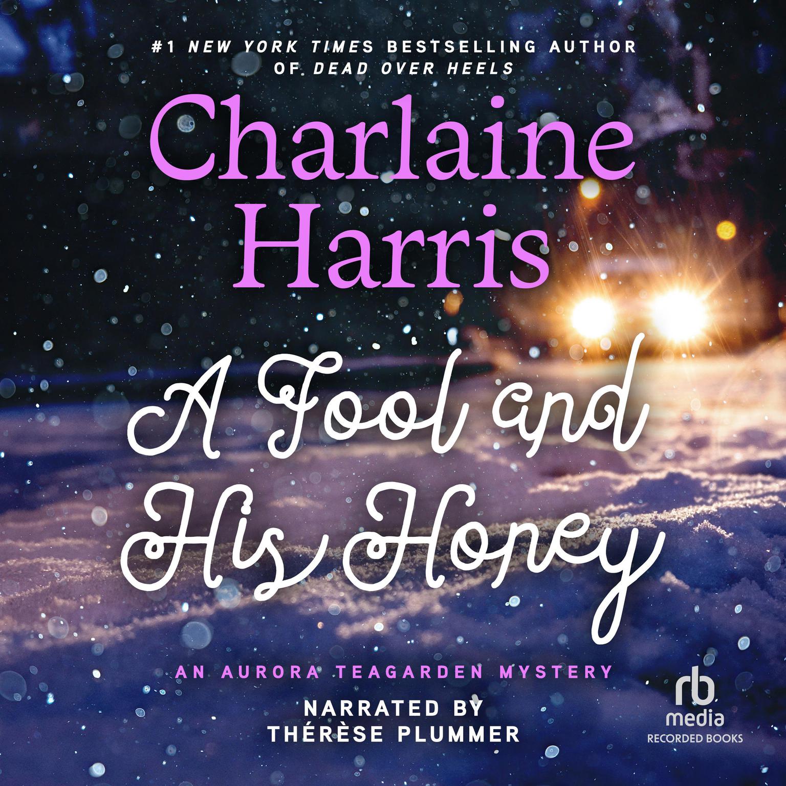 A Fool and His Honey Audiobook, by Charlaine Harris