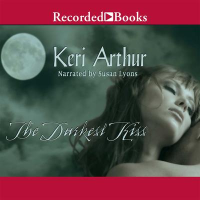 The Darkest Kiss Audiobook, by Keri Arthur