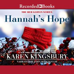 Hannahs Hope: A Novel Audiobook, by Karen Kingsbury