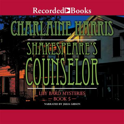 Shakespeare's Counselor Audiobook, by Charlaine Harris